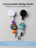 Badge Reels - Make them your own or pick one of ours.